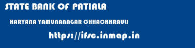 STATE BANK OF PATIALA  HARYANA YAMUNANAGAR CHHACHHRAULI   ifsc code